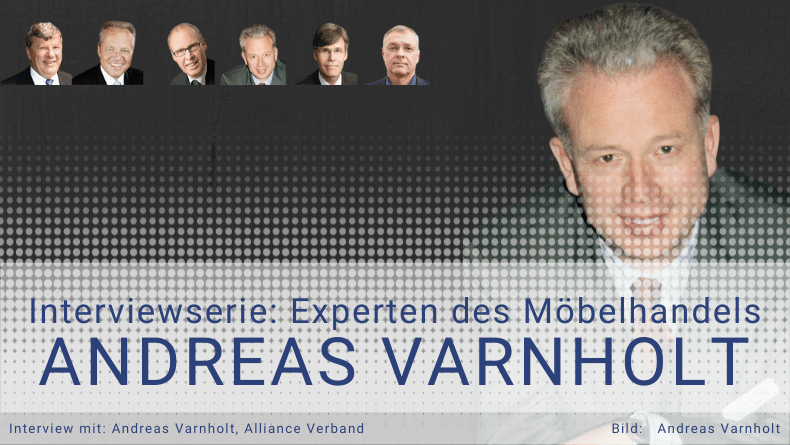 Experteninterview - Andreas Varnholt - Zukunft des Möbelhandels - Thomas witt